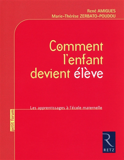 Comment l'enfant devient élève