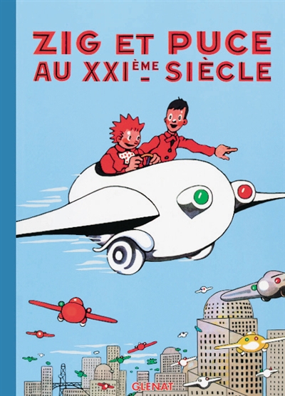 Zig et Puce au Xxième siècle