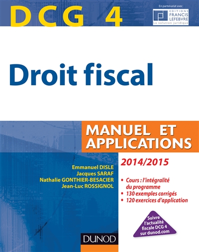 Droit fiscal, DCG 4 : manuel et applications : 2014-2015