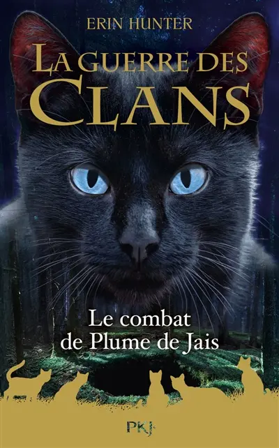 La guerre des clans. Le combat de Plume de Jais