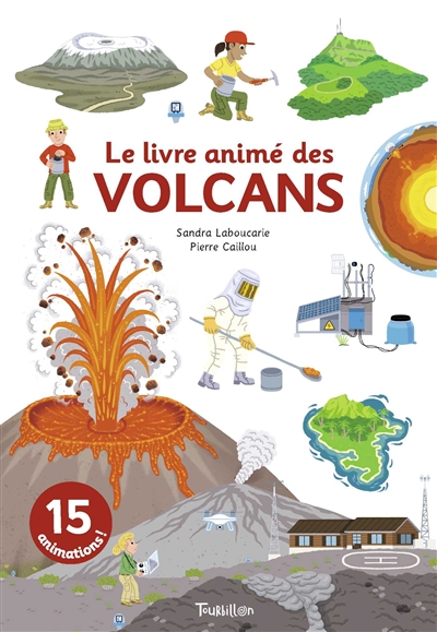 Le grand livre animé des volcans