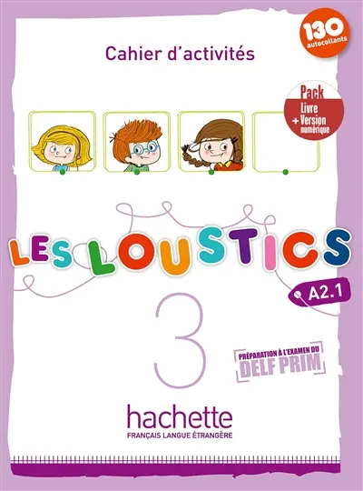 Les loustics 3, A2.1 : cahier d'activités : pack livre + version numérique
