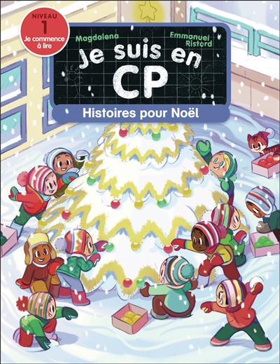 je suis en cp. histoires pour noël : niveau 1