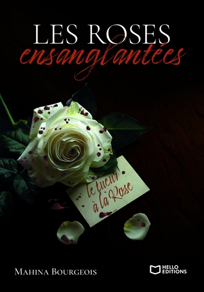 Les roses ensanglantées