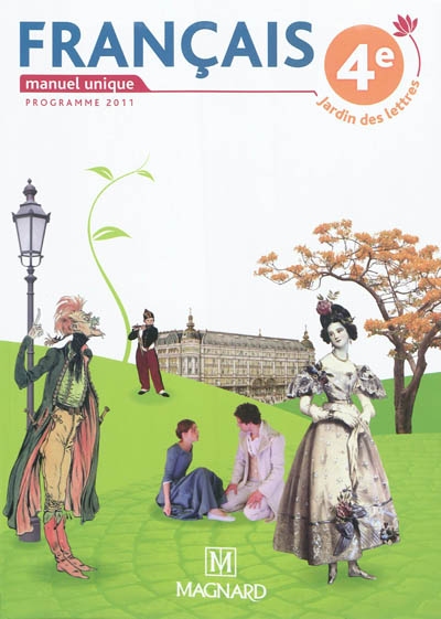 Français, 4e : manuel unique : programme 2001