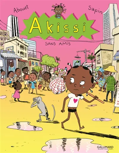Akissi. Vol. 6. Sans amis