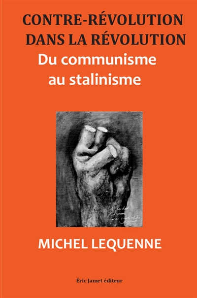 Contre-révolution dans la révolution : du communisme au stalinisme