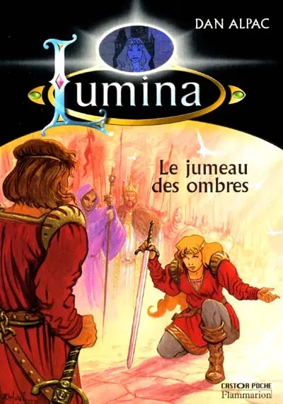 Lumina. Vol. 8. Le jumeau des ombres
