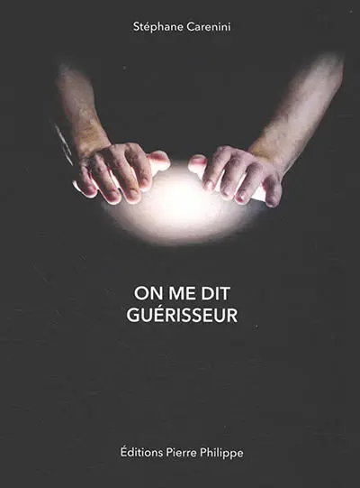 On me dit guérisseur
