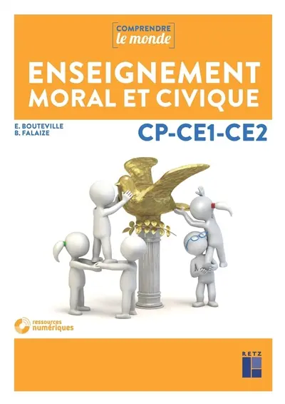 Enseignement moral et civique : CP-CE1-CE2 : programmes 2015