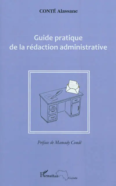 Guide pratique de la rédaction administrative