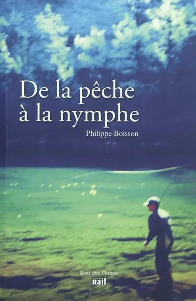 De la pêche à la nymphe