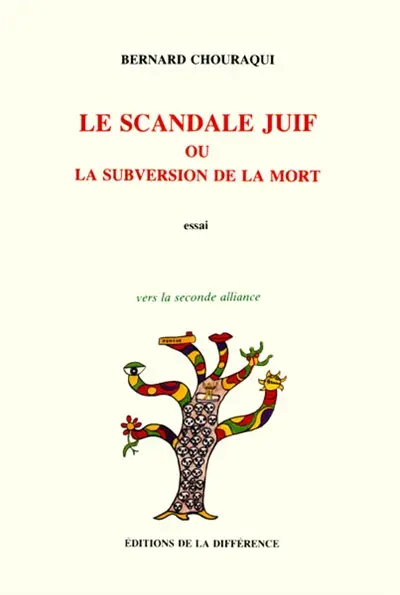 Le Scandale juif ou la Subversion de la mort