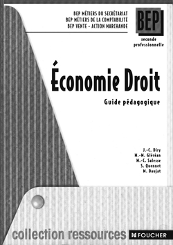 Economie-droit 2nde BEP : guide pédagogique