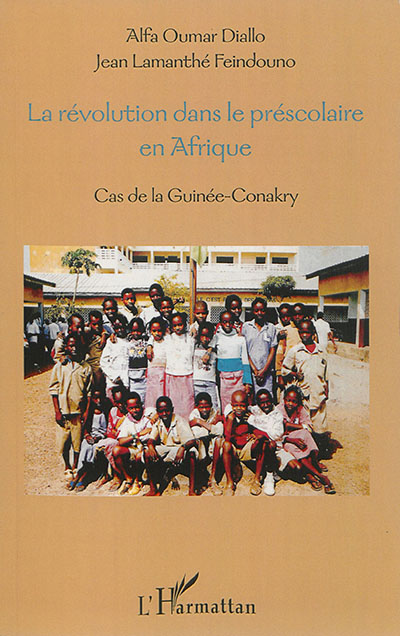 La révolution dans le préscolaire en Afrique : cas de la Guinée-Conakry
