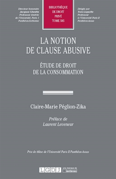 la notion de clause abusive : étude de droit de la consommation