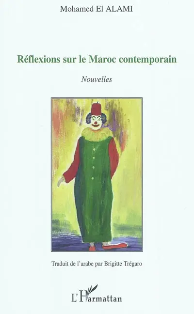 Réflexions sur le Maroc contemporain