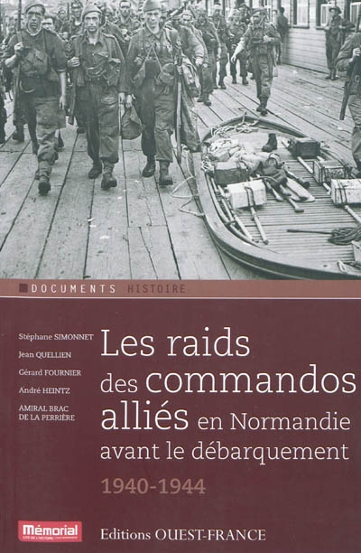 Les raids des commandos alliés en Normandie avant le Débarquement (1940-1944)