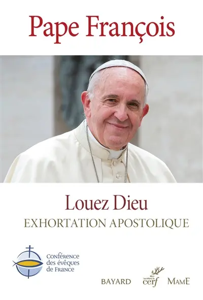 Louez Dieu : exhortation apostolique
