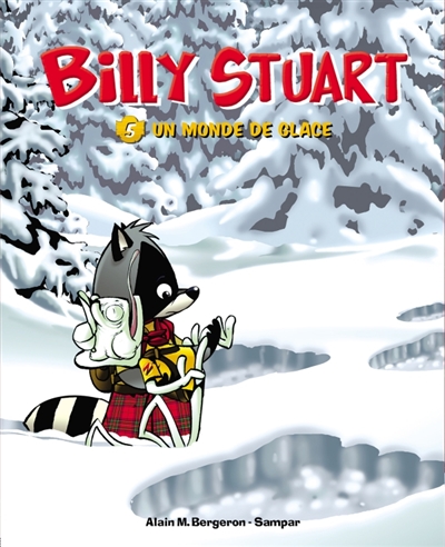 Billy Stuart. Vol. 5. Un monde de glace