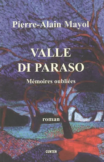Valle di Paraso : mémoires oubliées