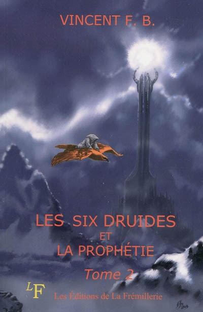 Les six druides et la prophétie