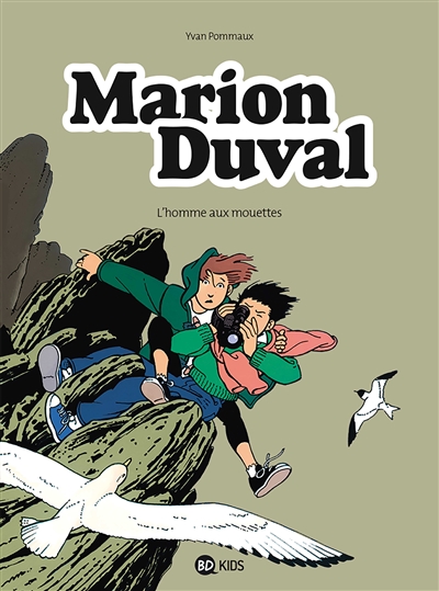 Marion Duval: L'homme aux mouettes