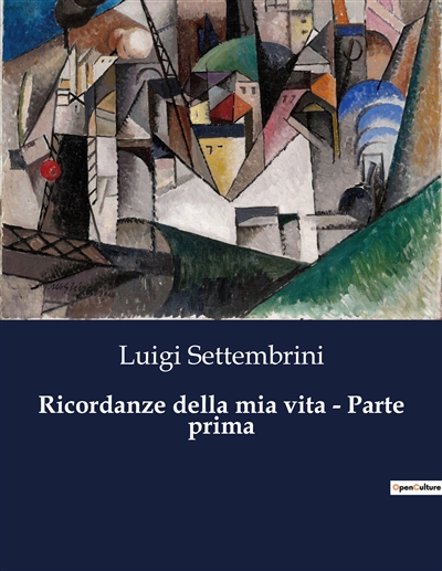 Ricordanze della mia vita :...
