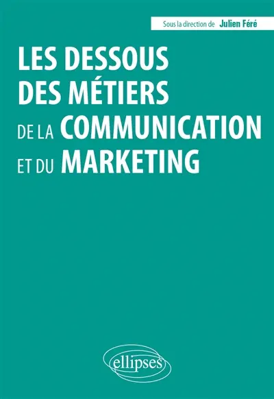 Les dessous des métiers de la communication et du marketing : IA, automatisation, réorganisation : quelles révolutions ? Les dessous des métiers de la communication et du marketing : IA, automatisation, réorganisation : quelles révolutions ?