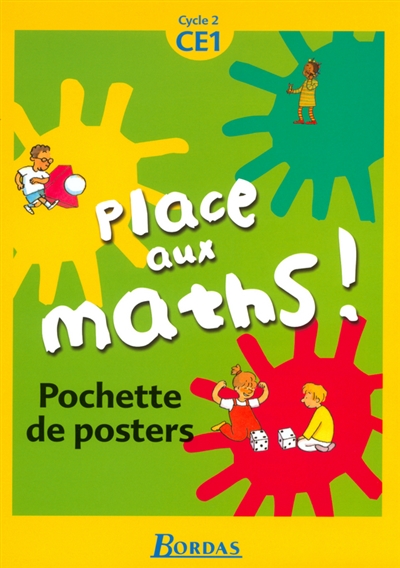 Place aux maths, cycle 2, CE1 : pochette de posters