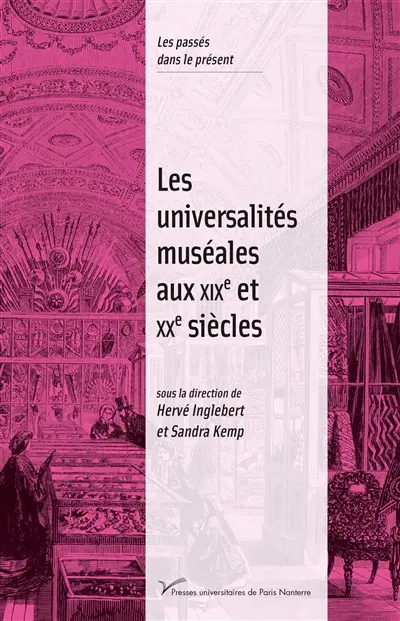 Les universalités muséales aux XIXe et XXe siècles