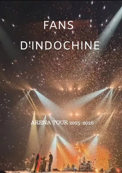 FANS D'INDOCHINE : Photos inédites ARENA TOUR 2025-2026