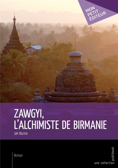 Zawgyi, l'alchimiste de...