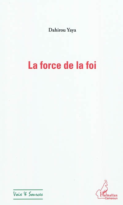 La force de la foi