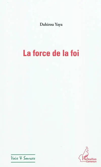 La force de la foi