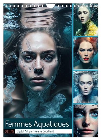 Femmes Aquatiques (Calendrier mural 2025 DIN A4 horizontal), CALVENDO calendrier mensuel : Ce calendrier est une collection de portraits numériques de Femmes sous l'eau.