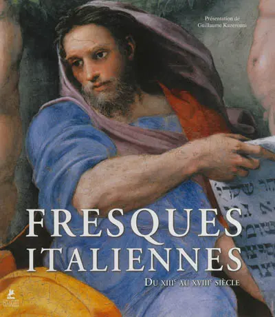 Fresques italiennes du XIIIe au XVIIIe siècle
