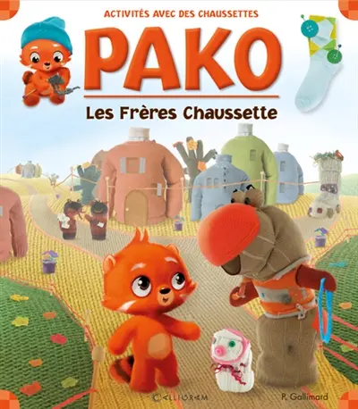 Pako. Vol. 6. Les frères Chaussette : activités avec des chaussettes