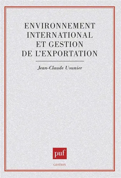Environnement international et gestion de l'exportation