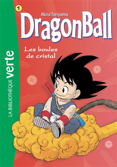 Dragon ball. Vol. 1. Les boules de cristal