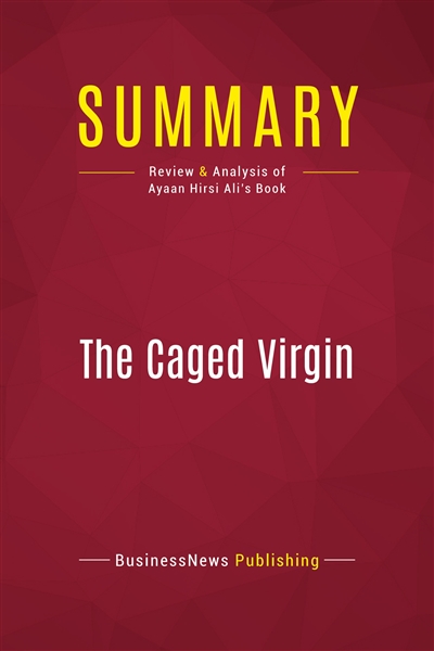 Summary : The Caged Virgin...