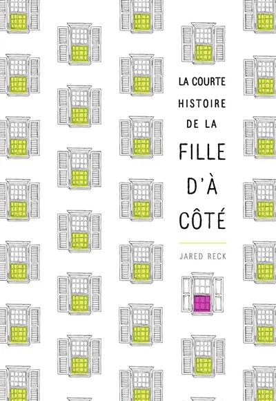 La courte histoire de la fille d'à côté
