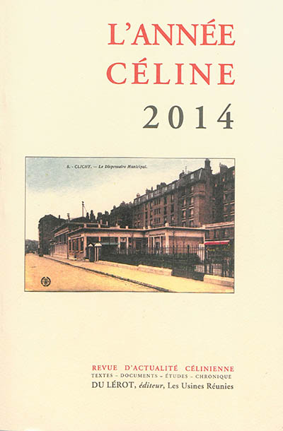 Année Céline (L'), n° 2014