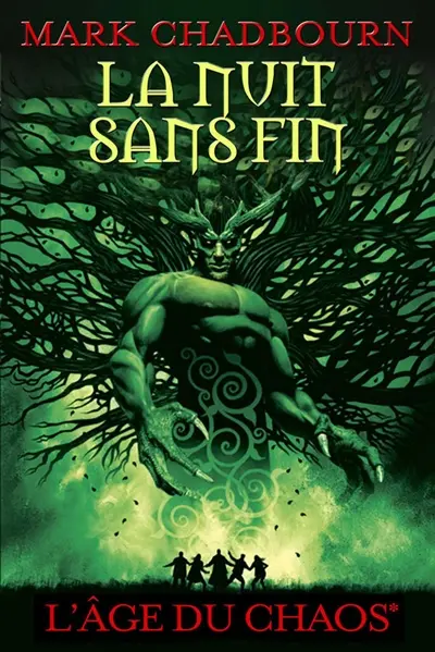 L'âge du chaos. Vol. 1. La nuit sans fin