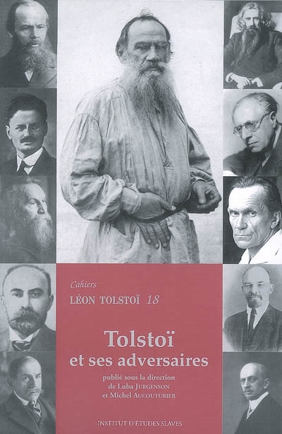 Tolstoï et ses adversaires