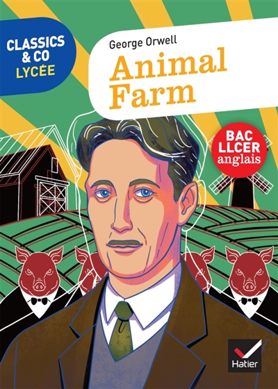 Animal farm : bac LLCER anglais