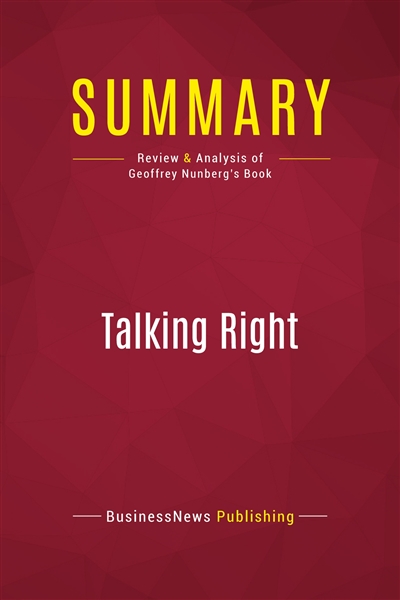 Summary : Talking Right :...