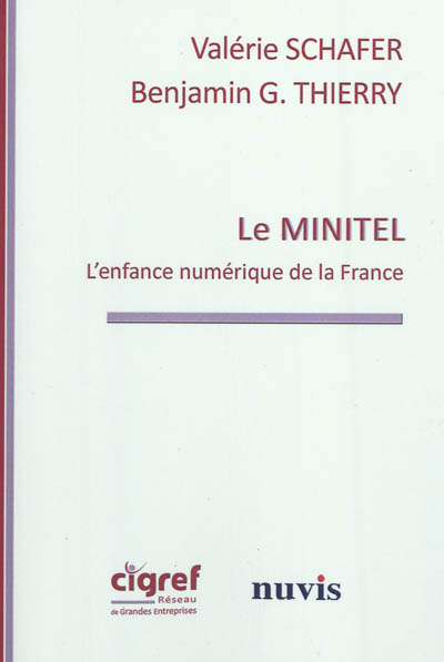 Le Minitel : l'enfance numérique de la France