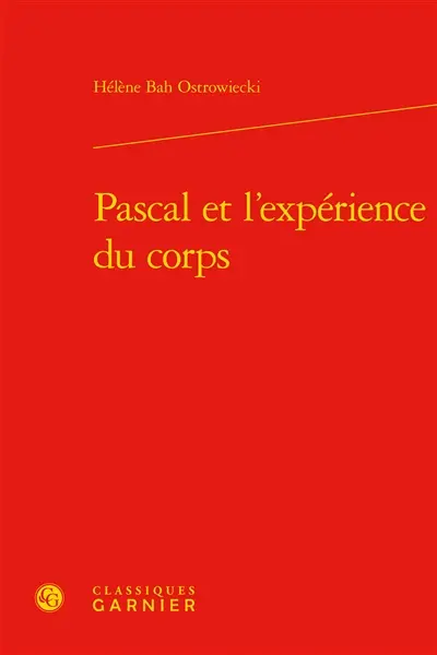 Pascal et l'expérience du corps