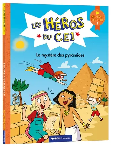 Les héros du CE1. Le mystère des pyramides : niveau lecture 1